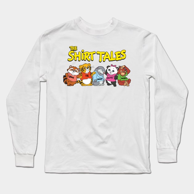 The Shirt Tales Long Sleeve T-Shirt by Chewbaccadoll